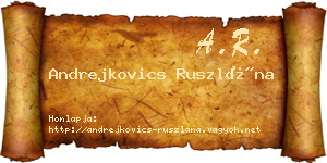 Andrejkovics Ruszlána névjegykártya
